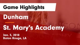 Dunham  vs St. Mary's Academy Game Highlights - Jan. 5, 2018