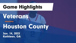 Veterans  vs Houston County  Game Highlights - Jan. 14, 2023