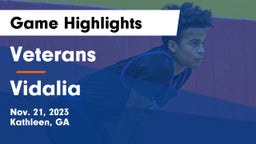 Veterans  vs Vidalia  Game Highlights - Nov. 21, 2023
