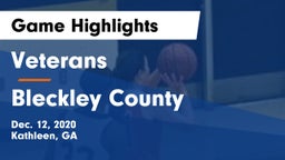 Veterans  vs Bleckley County  Game Highlights - Dec. 12, 2020