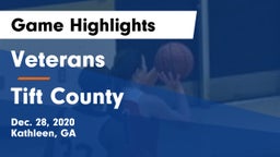 Veterans  vs Tift County  Game Highlights - Dec. 28, 2020