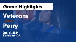 Veterans  vs Perry  Game Highlights - Jan. 6, 2024