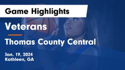 Veterans  vs Thomas County Central  Game Highlights - Jan. 19, 2024