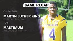 Recap: Martin Luther King  vs. Mastbaum 2016