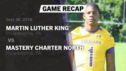 Recap: Martin Luther King  vs. Mastery Charter North  2016