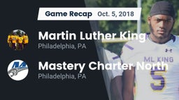 Recap: Martin Luther King  vs. Mastery Charter North  2018