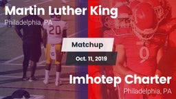 Matchup: MLK  vs. Imhotep Charter  2019