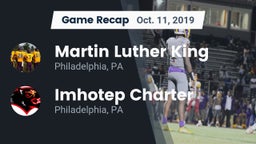 Recap: Martin Luther King  vs. Imhotep Charter  2019