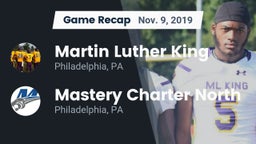 Recap: Martin Luther King  vs. Mastery Charter North  2019