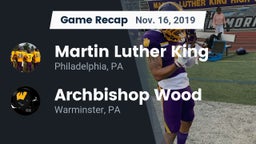 Recap: Martin Luther King  vs. Archbishop Wood  2019