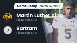 Recap: Martin Luther King  vs. Bartram  2021