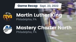 Recap: Martin Luther King  vs. Mastery Charter North  2022