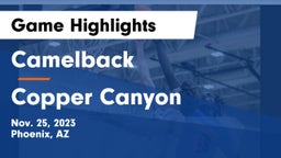 Camelback  vs Copper Canyon  Game Highlights - Nov. 25, 2023