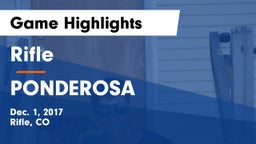 Rifle  vs PONDEROSA  Game Highlights - Dec. 1, 2017