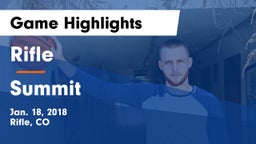 Rifle  vs Summit  Game Highlights - Jan. 18, 2018