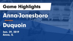 Anna-Jonesboro  vs Duquoin Game Highlights - Jan. 29, 2019