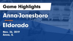 Anna-Jonesboro  vs Eldorado Game Highlights - Nov. 26, 2019