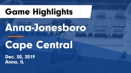 Anna-Jonesboro  vs Cape Central   Game Highlights - Dec. 30, 2019