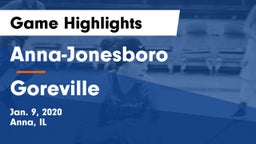 Anna-Jonesboro  vs Goreville  Game Highlights - Jan. 9, 2020