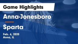 Anna-Jonesboro  vs Sparta  Game Highlights - Feb. 6, 2020
