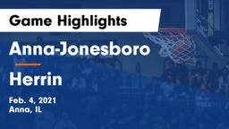 Anna-Jonesboro  vs Herrin  Game Highlights - Feb. 4, 2021