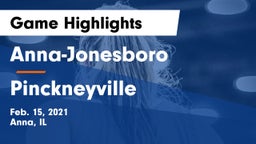 Anna-Jonesboro  vs Pinckneyville  Game Highlights - Feb. 15, 2021