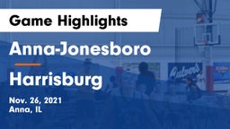 Anna-Jonesboro  vs Harrisburg Game Highlights - Nov. 26, 2021