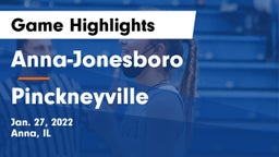 Anna-Jonesboro  vs Pinckneyville  Game Highlights - Jan. 27, 2022