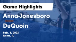 Anna-Jonesboro  vs DuQuoin  Game Highlights - Feb. 1, 2022