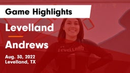 Levelland  vs Andrews  Game Highlights - Aug. 30, 2022