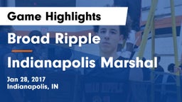 Broad Ripple  vs Indianapolis Marshal Game Highlights - Jan 28, 2017