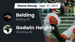 Recap: Belding  vs. Godwin Heights  2019