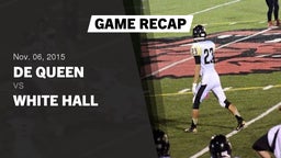 Recap: De Queen  vs. White Hall  2015