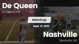 Matchup: De Queen  vs. Nashville  2019