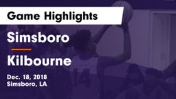 Simsboro  vs Kilbourne Game Highlights - Dec. 18, 2018