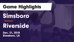 Simsboro  vs Riverside Game Highlights - Dec. 21, 2018