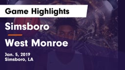 Simsboro  vs West Monroe Game Highlights - Jan. 5, 2019