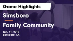 Simsboro  vs Family Community Game Highlights - Jan. 11, 2019