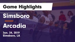 Simsboro  vs Arcadia  Game Highlights - Jan. 24, 2019