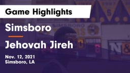 Simsboro  vs Jehovah Jireh Game Highlights - Nov. 12, 2021