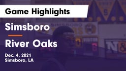 Simsboro  vs River Oaks  Game Highlights - Dec. 4, 2021