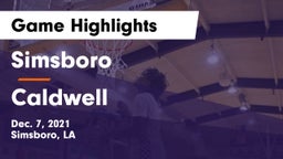 Simsboro  vs Caldwell  Game Highlights - Dec. 7, 2021