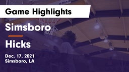 Simsboro  vs Hicks Game Highlights - Dec. 17, 2021
