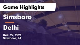 Simsboro  vs Delhi Game Highlights - Dec. 29, 2021