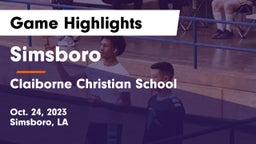 Simsboro  vs Claiborne Christian School Game Highlights - Oct. 24, 2023