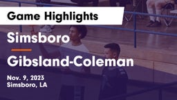 Simsboro  vs Gibsland-Coleman  Game Highlights - Nov. 9, 2023