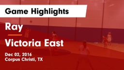 Ray  vs Victoria East  Game Highlights - Dec 02, 2016