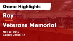 Ray  vs Veterans Memorial Game Highlights - Nov 22, 2016