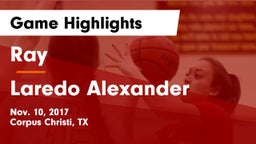 Ray  vs Laredo Alexander Game Highlights - Nov. 10, 2017