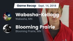 Recap: Wabasha-Kellogg  vs. Blooming Prairie  2018